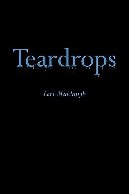 Teardrops by Meddaugh, Lori