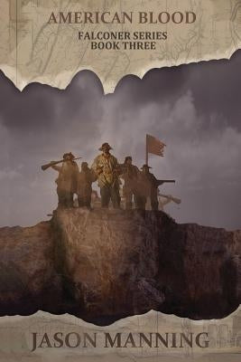 American Blood by Manning, Jason