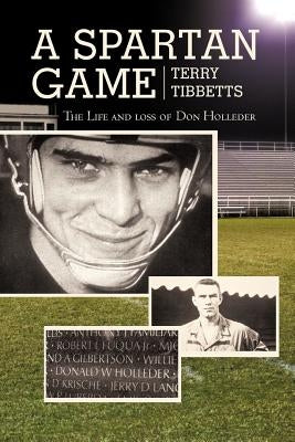 A Spartan Game by Tibbetts, Terry