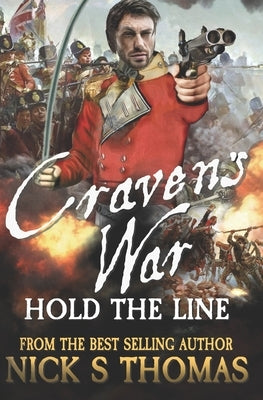 Craven's War: Hold the Line by Thomas, Nick S.