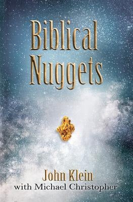 Biblical Nuggets by Christopher, Michael