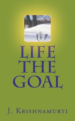 Life the Goal by Vale, Jodee
