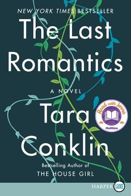 The Last Romantics by Conklin, Tara