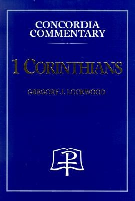 1 Corinthians by Lockwood, Gregory, J.