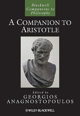 A Companion to Aristotle by Anagnostopoulos, Georgios