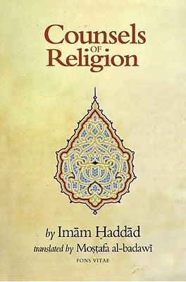 Counsels of Religion by Imam Haddad