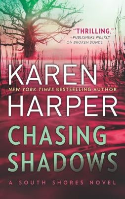 Chasing Shadows by Harper, Karen