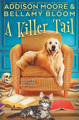 A Killer Tail by Bloom, Bellamy