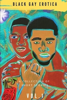 Black Gay Erotica Vol 1 by (justjay), Jamais_ma