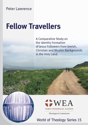 Fellow Travellers by Lawrence, Peter