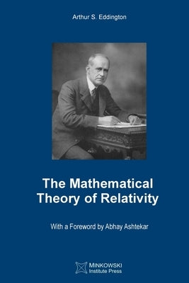 The Mathematical Theory of Relativity by Petkov, Vesselin