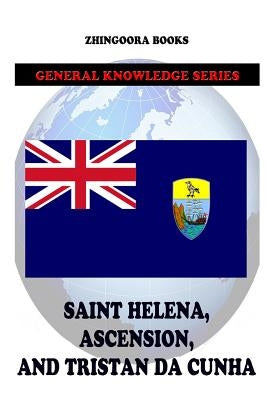 Saint Helena, Ascension, and Tristan da Cunha by Books, Zhingoora