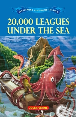 20,000 Leagues Under The Sea by Verne, Jules