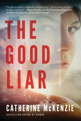 The Good Liar by McKenzie, Catherine