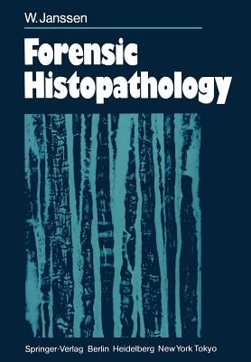 Forensic Histopathology by Forster, S.