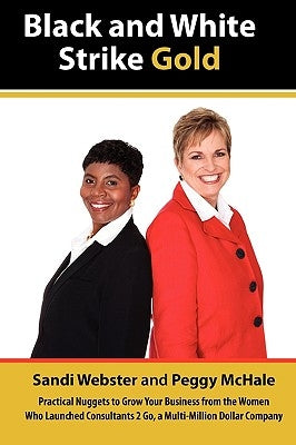 Black and White Strike Gold by Webster, Sandi