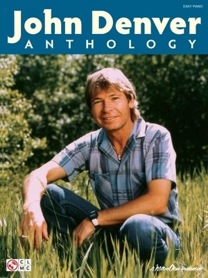 John Denver Anthology by Denver, John