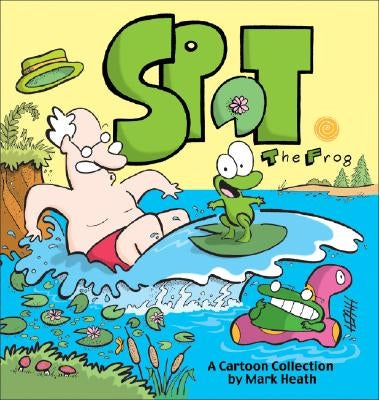 Spot the Frog by Heath, Mark