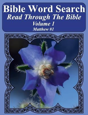 Bible Word Search Read Through The Bible Volume 1: Matthew #1 Extra Large Print by Pope, T. W.