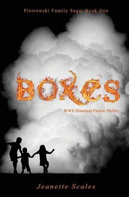 Boxes: WWII Historical Fiction Thriller by Scales, Jeanette