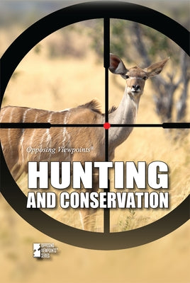 Hunting and Conservation by Lusted, Marcia Amidon