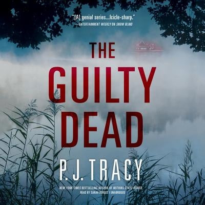 The Guilty Dead: A Monkeewrench Novel by Tracy, P. J.