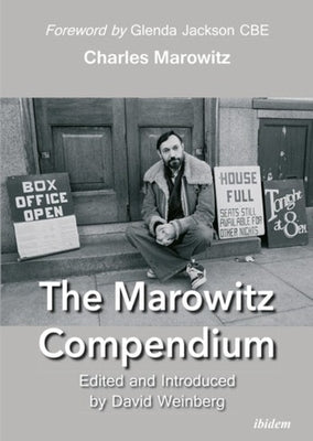 The Marowitz Compendium by Marowitz, Charles