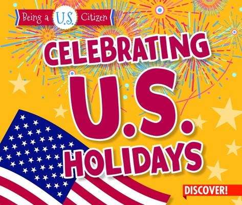 Celebrating U.S. Holidays by Taylor, Charlotte