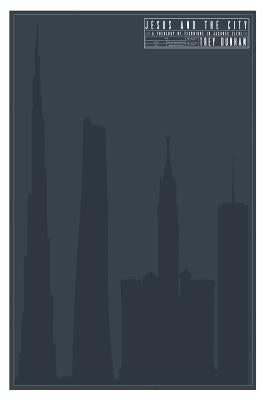 Jesus and the City: A Theology of Technique in Jacques Ellul by Dunham, Trey