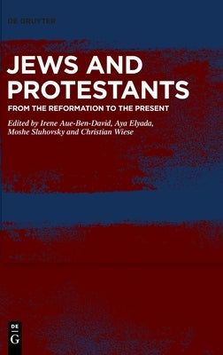 Jews and Protestants by Aue-Ben David Fachinformationsdienst Jü