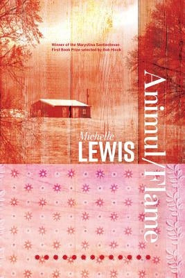 Animul/Flame by Lewis, Michelle