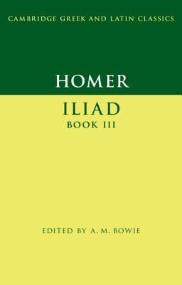 Homer: Iliad Book III by Homer