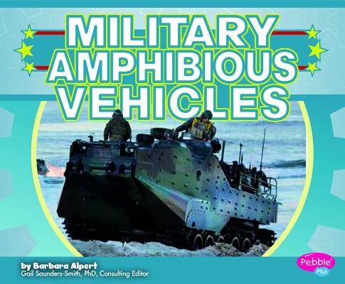 Military Amphibious Vehicles by Puffer, Raymond