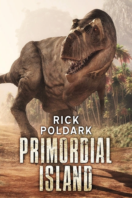 Primordial Island by Poldark, Rick