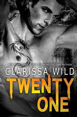 Twenty-One (21) by Wild, Clarissa