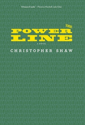 The Power Line by Shaw, Christopher