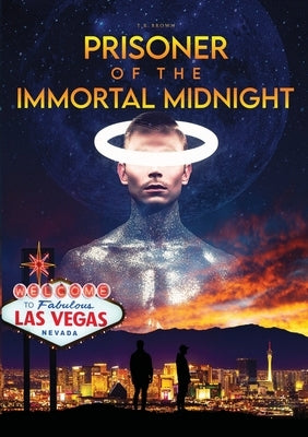 Prisoner Of The Immortal Midnight by Brown, Tr
