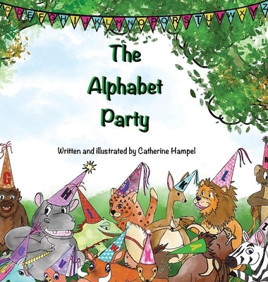 The Alphabet Party by Hampel, Catherine