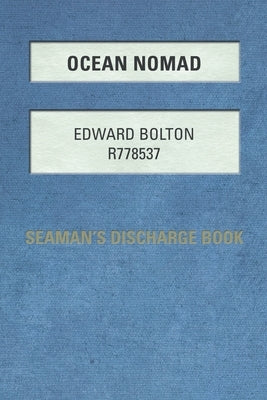 Ocean Nomad by Bolton, Edward Albert