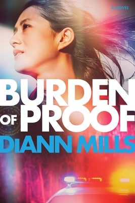 Burden of Proof by Mills, DiAnn