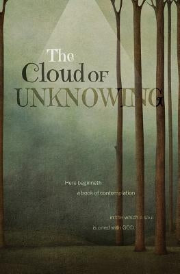 The Cloud of Unknowing by Underhill, Evelyn