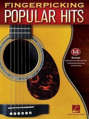 Fingerpicking Popular Hits by Hal Leonard Corp