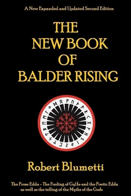 The New Book of Balder Rising by Blumetti, Robert