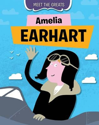 Amelia Earhart by Cooke, Tim