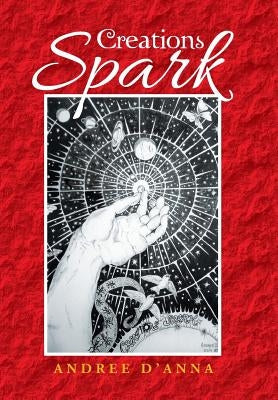 Creations Spark by D'Anna, Andree