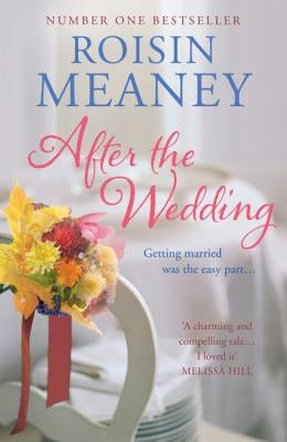 After the Wedding by Meaney, Roisin