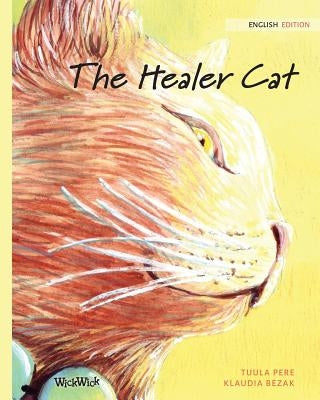 The Healer Cat by Pere, Tuula