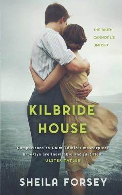 Kilbride House by Forsey, Sheila