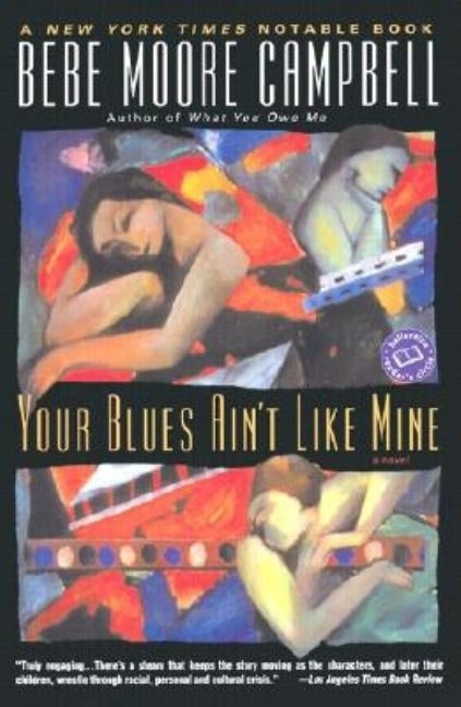 Your Blues Ain't Like Mine by Campbell, Bebe Moore