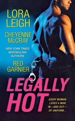 Legally Hot by Leigh, Lora